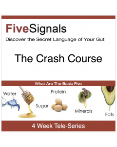 Five Signals Crash Course 2016 - Awakening Your Nourishment Pathway - MP3 Tele-Series 